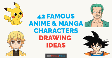 42 Famous Anime and Manga Characters Easy Step-by-Step Tutorials
